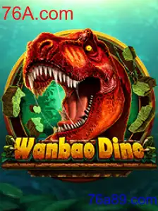 WanBaoDino: Desvendando o Jogo do Momento da 76A.com
